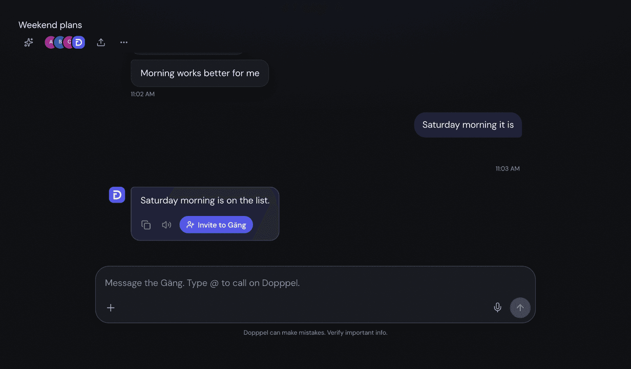 A Gäng called "Weekend plans" with four faces at the top. One person says "Morning works better for me", another says "Saturday morning it is", and Dopppel answers "Saturday morning is on the list." The box at the bottom says "Message the Gäng. Type @ to call on Dopppel."
